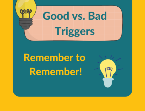 Good Triggers and Bad Triggers