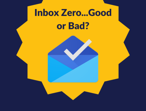 Inbox Zero…Good or Bad?